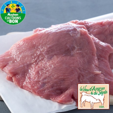 -Escalope*** de veau Aveyron et Segala Filièreresponsable Auchan
